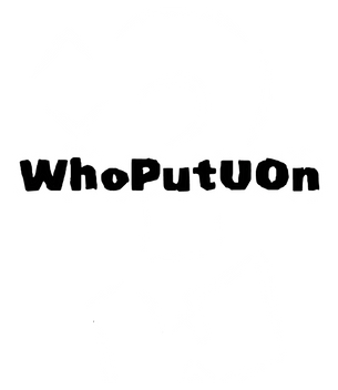 Whoputuon